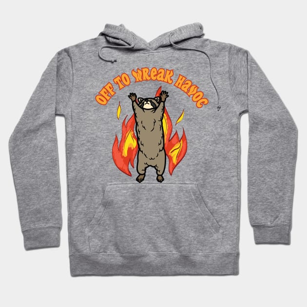 Off to Wreak Havoc Raccoon Hoodie by Caring is Cool